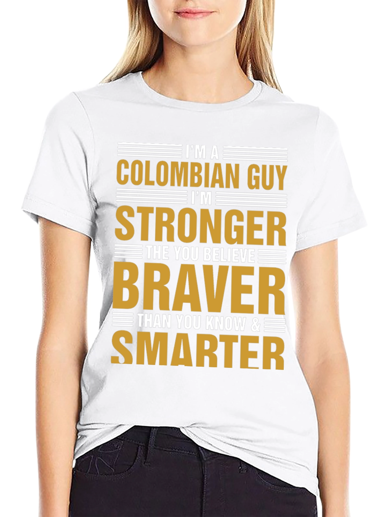 Colombian Guy Strong Braver Smarter T-Shirt