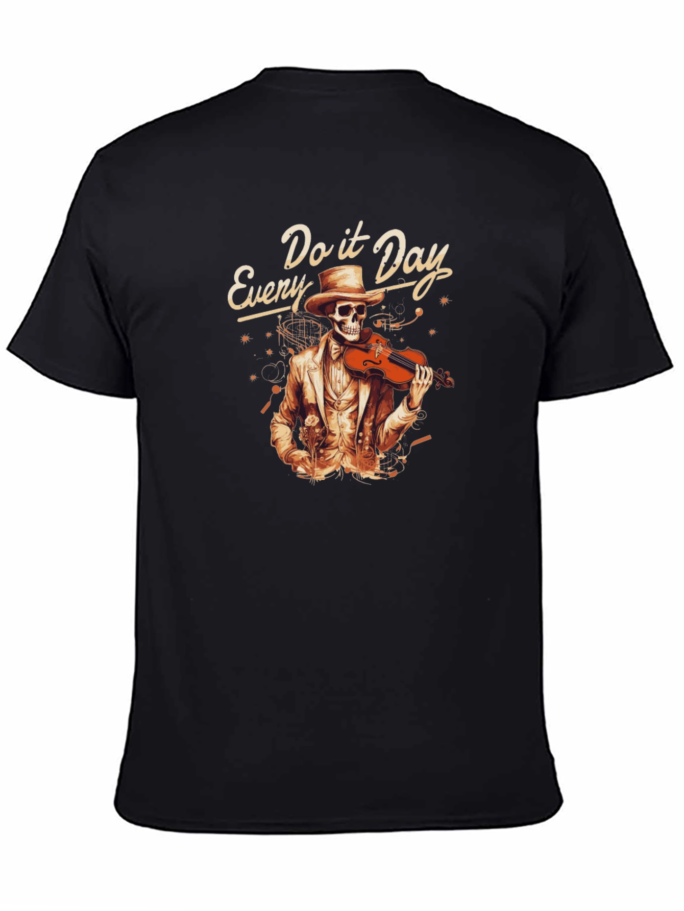 Every Day Do It Skeleton Violin T-Shirt