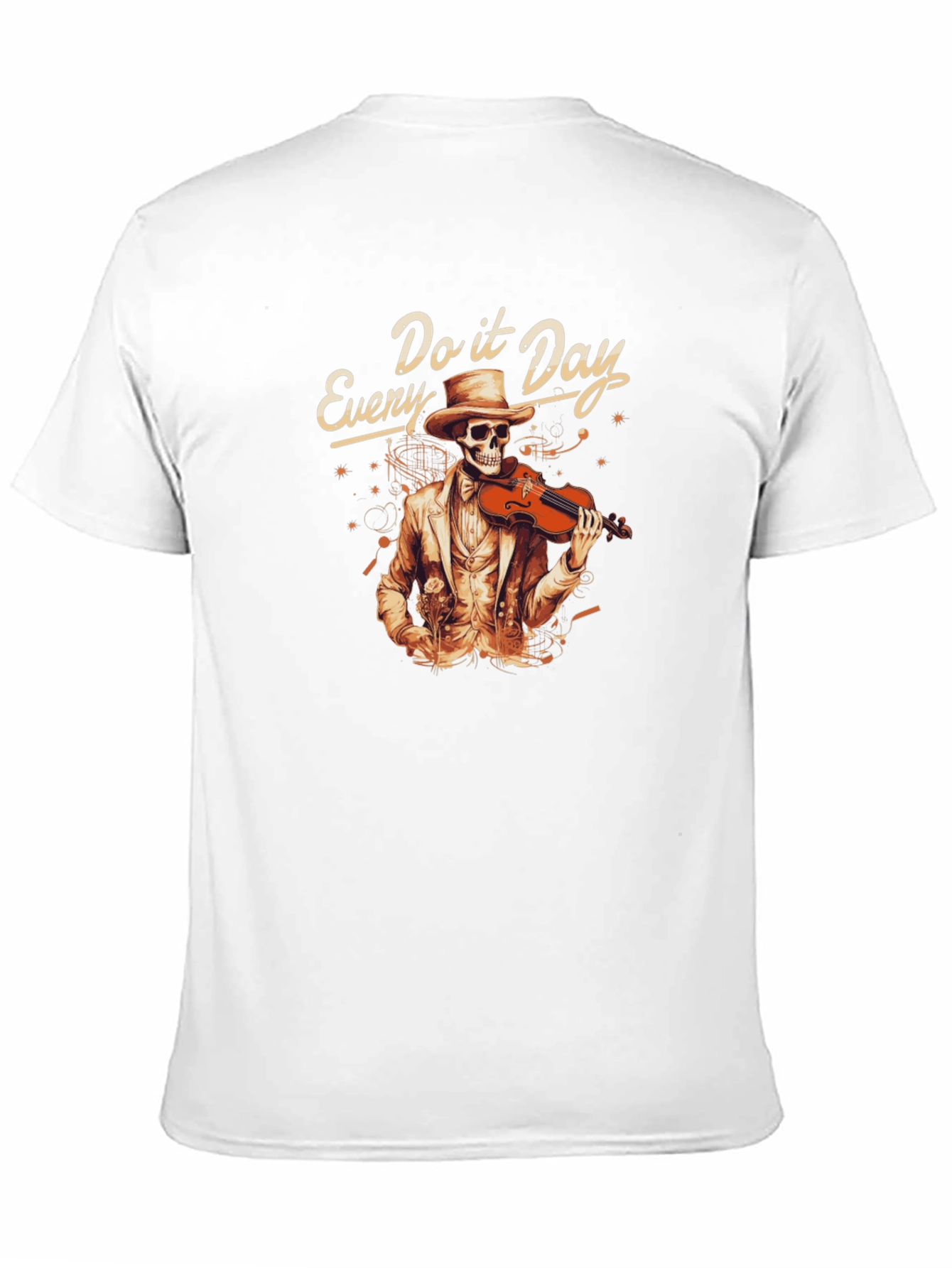 Every Day Do It Skeleton Violin T-Shirt