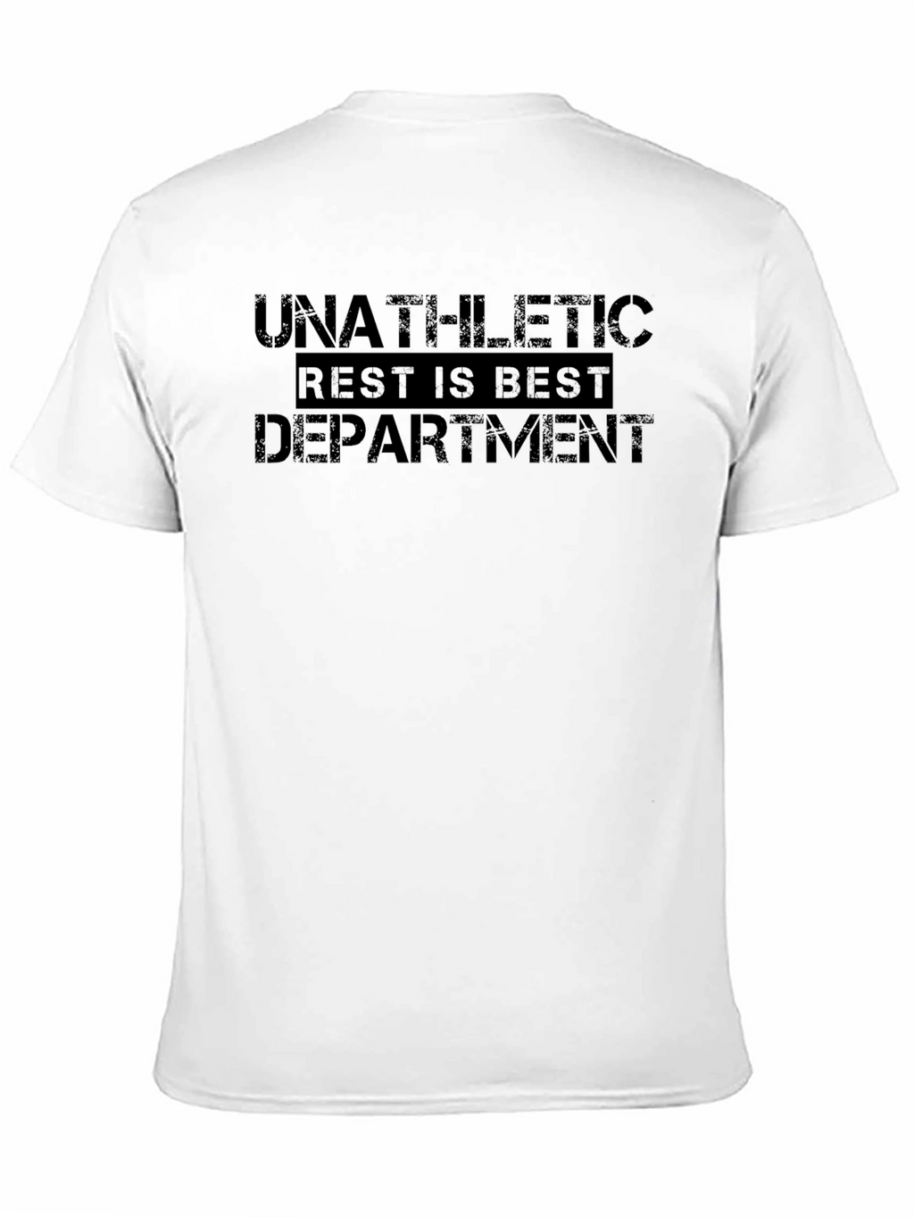 Unathletic Rest is Best Department T-Shirt