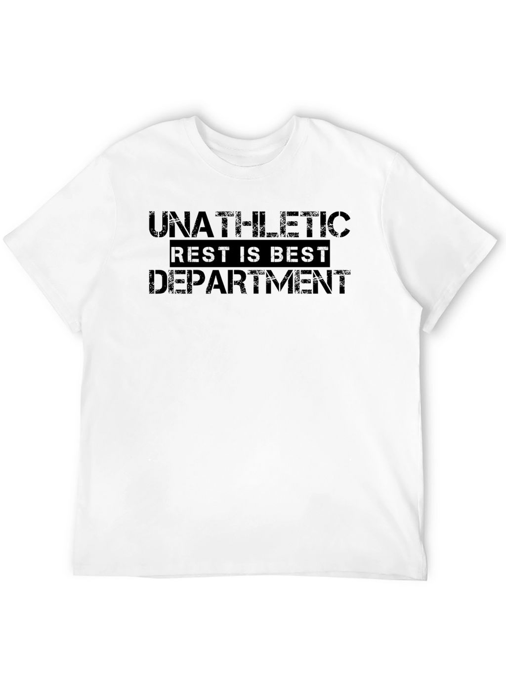 Unathletic Rest is Best Department T-Shirt
