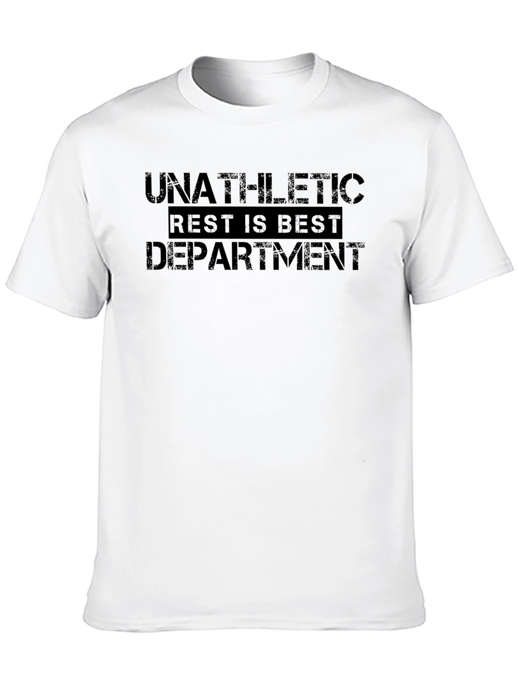 Unathletic Rest is Best Department T-Shirt