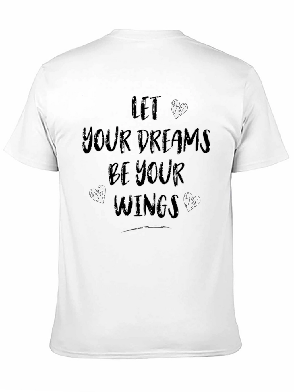 Let Your Dreams Be Your Wings T-Shirt