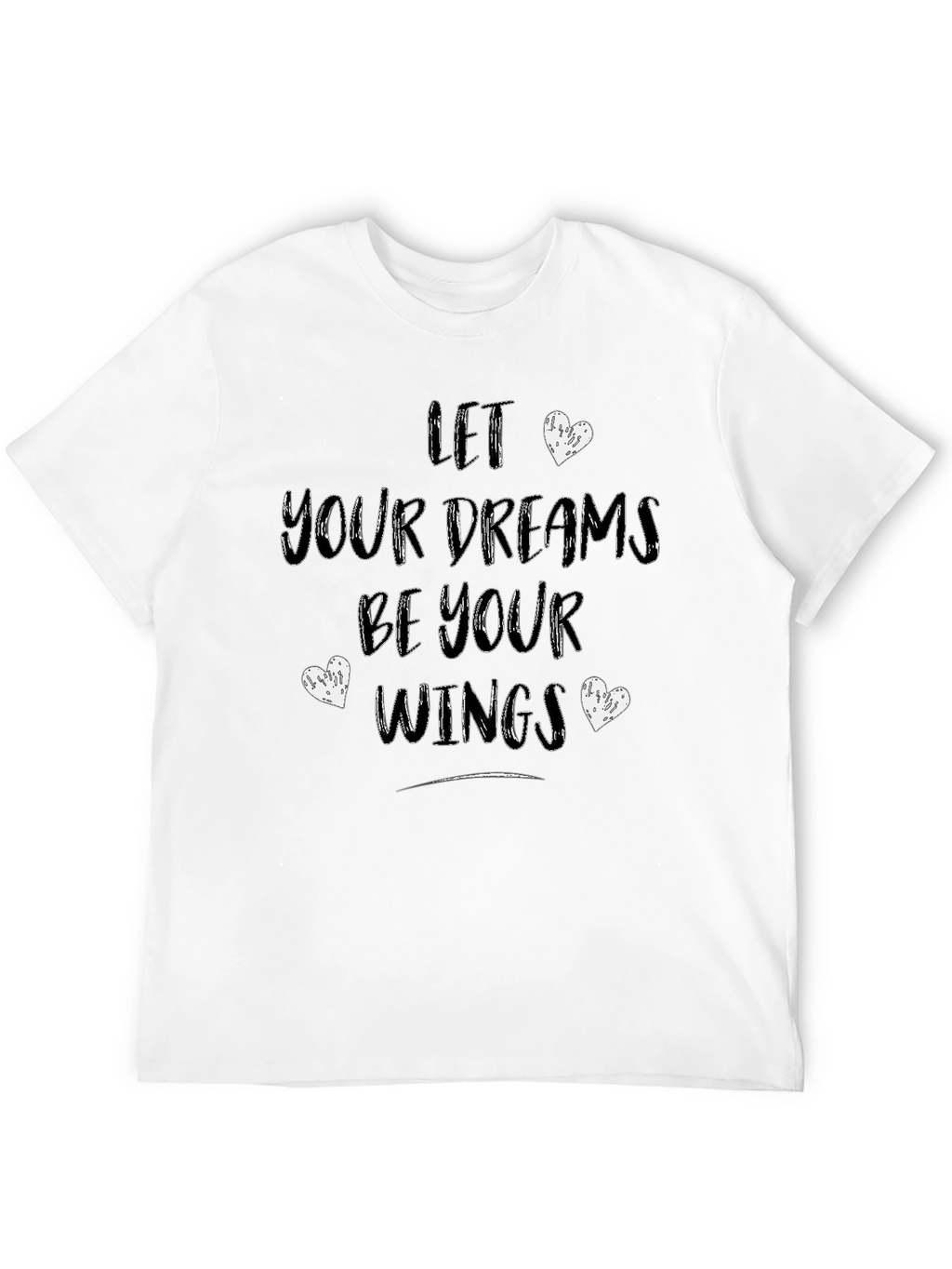 Let Your Dreams Be Your Wings T-Shirt