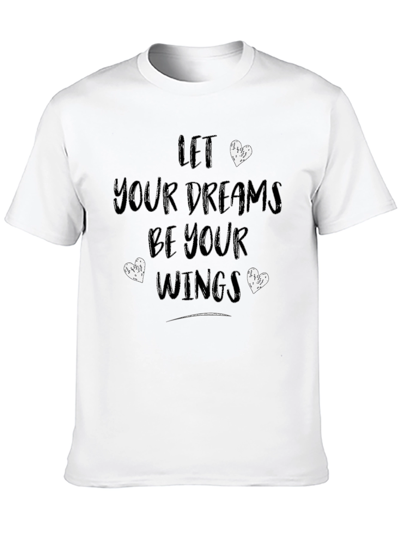 Let Your Dreams Be Your Wings T-Shirt