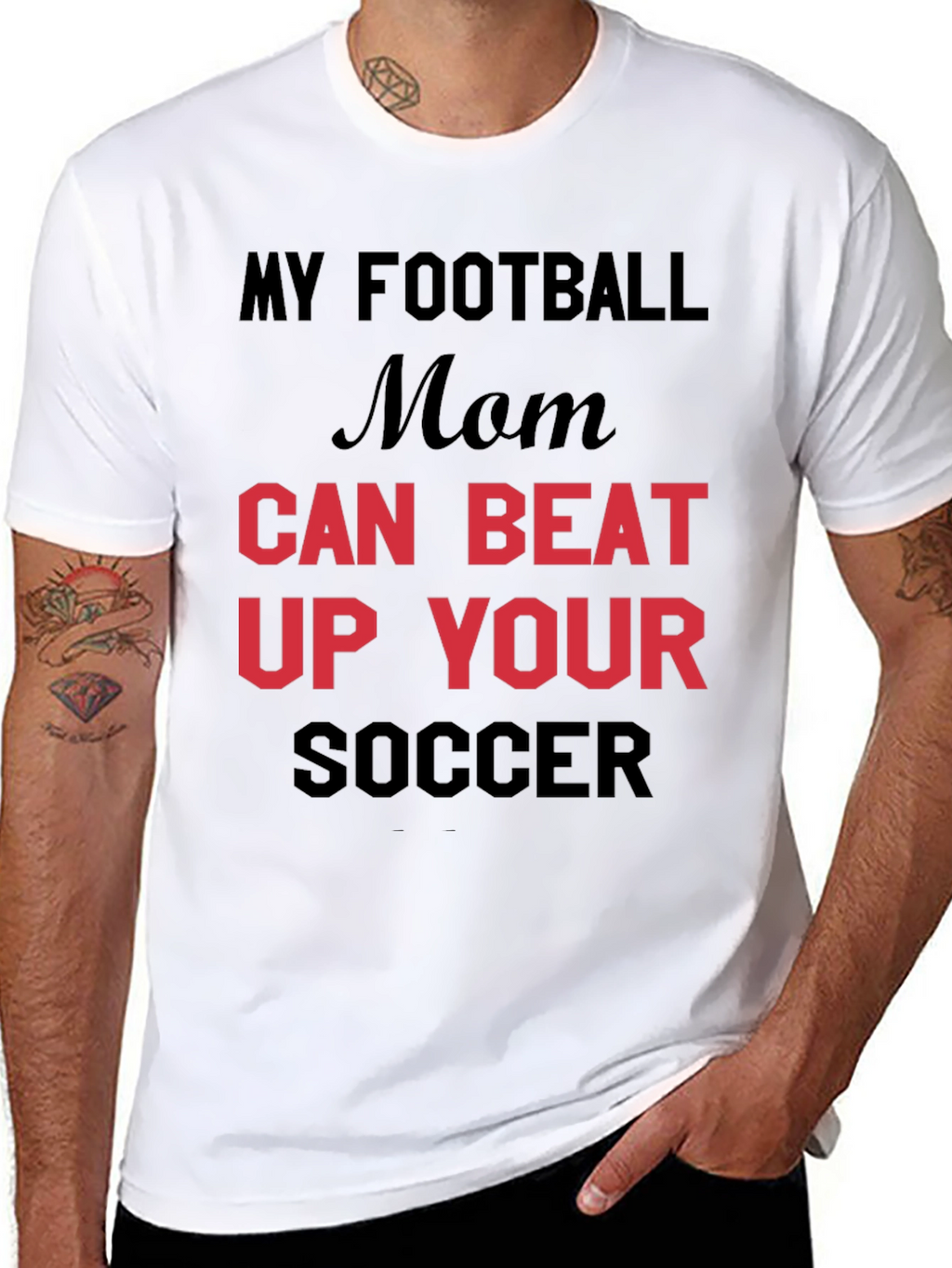 My Football Mom Can Beat Up Your Soccer T-Shirt
