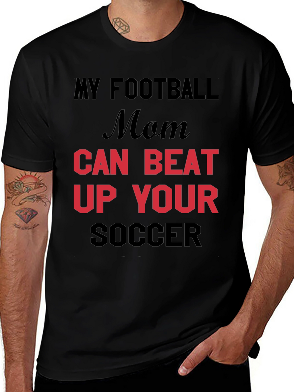 My Football Mom Can Beat Up Your Soccer T-Shirt