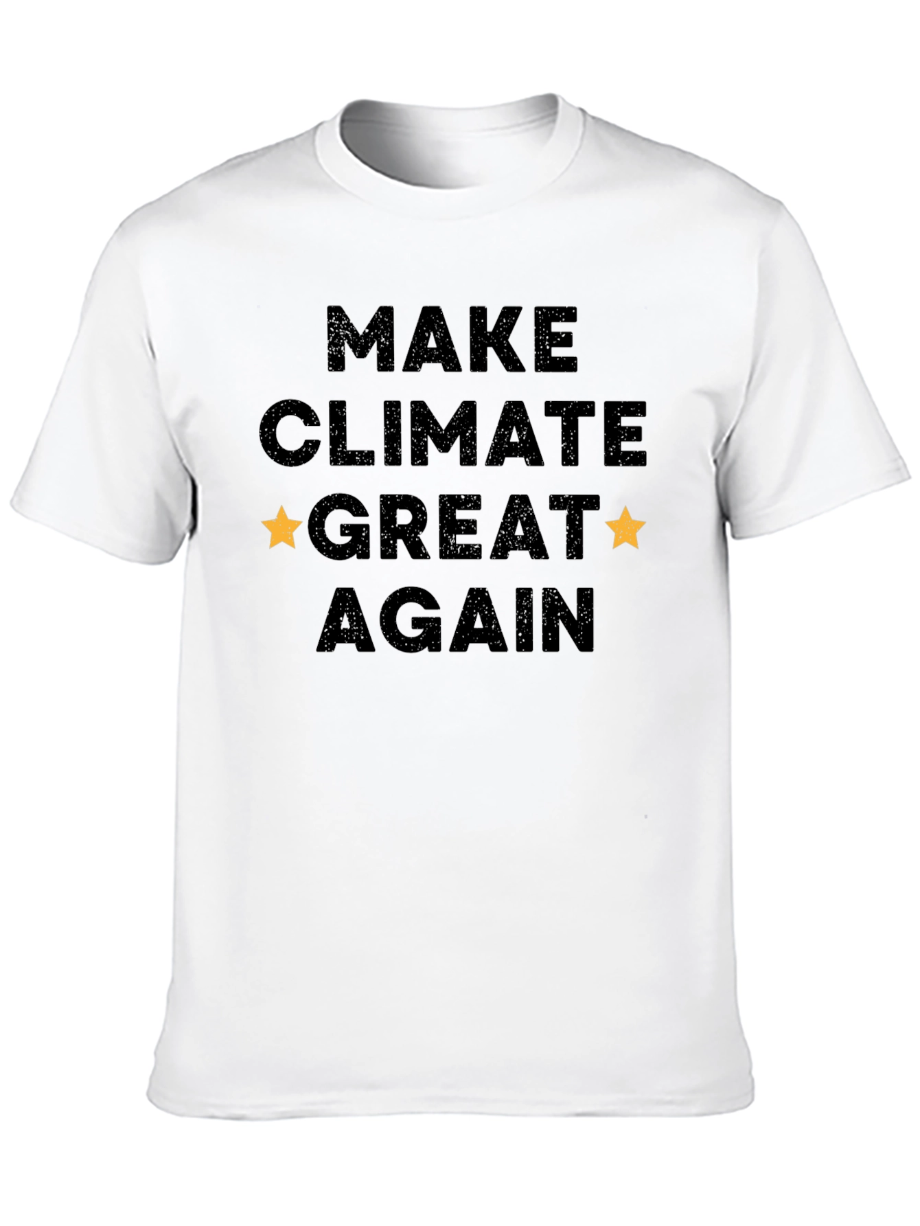 Make Climate Great Again T-Shirt