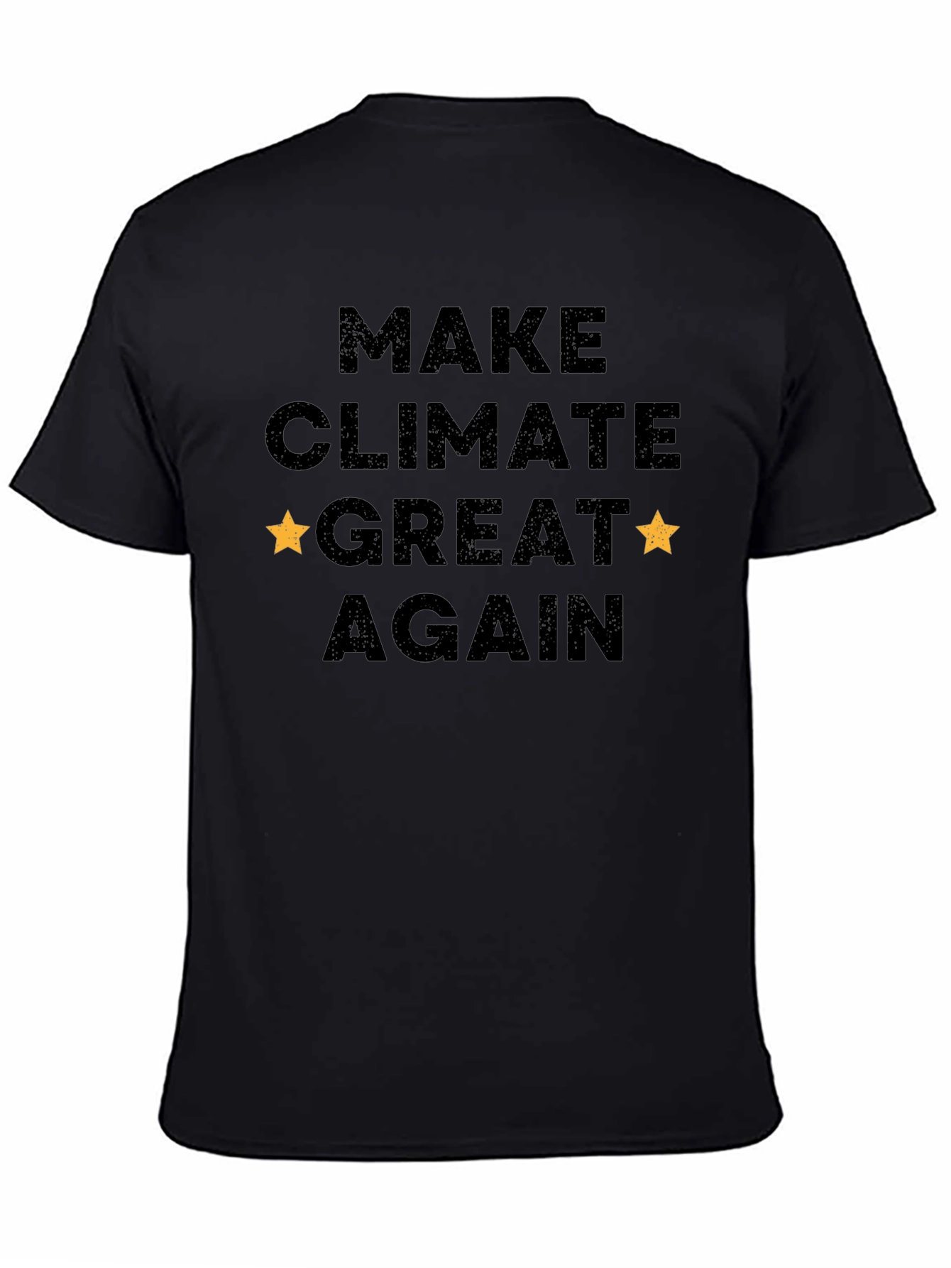 Make Climate Great Again T-Shirt