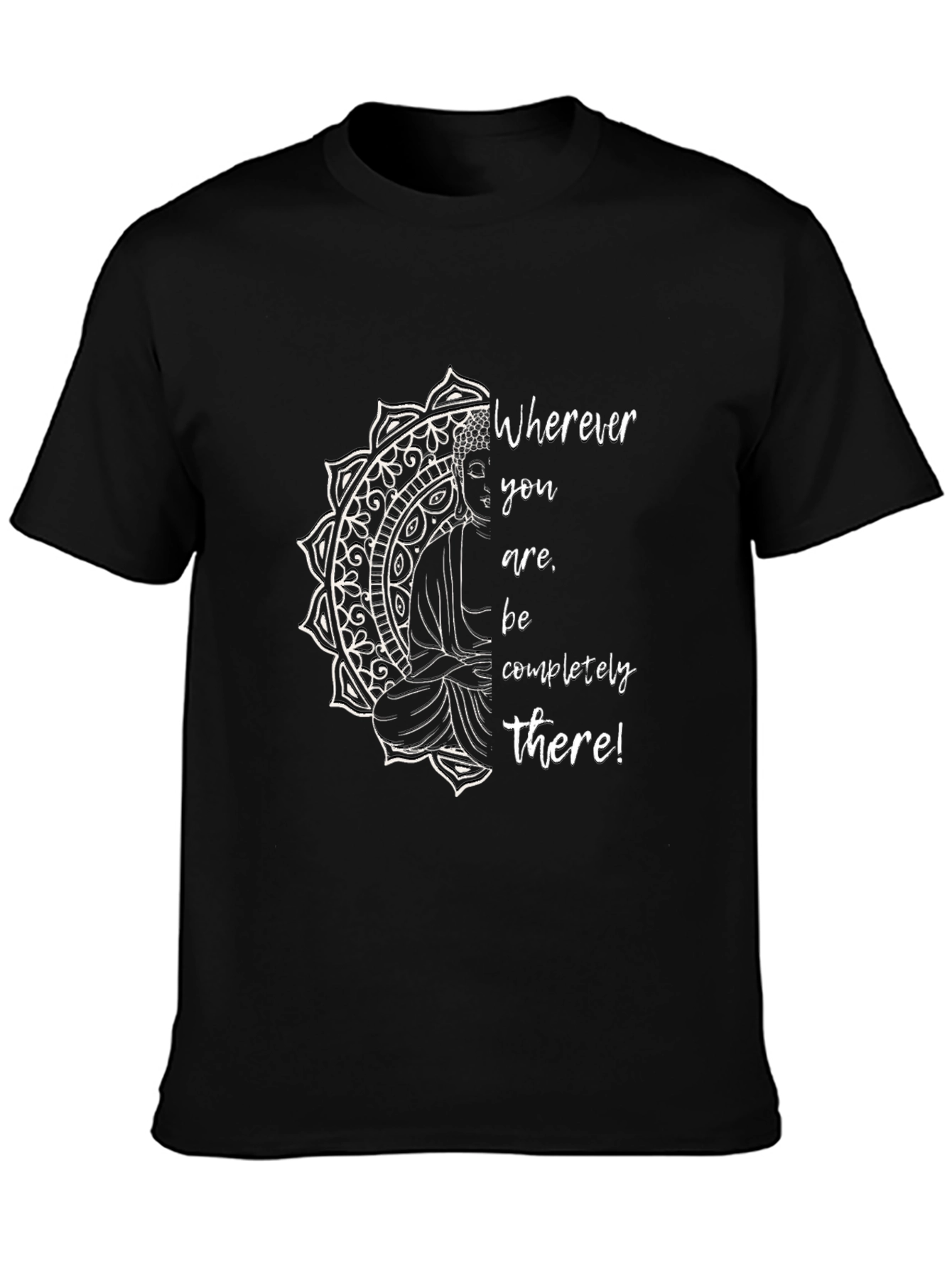 Mindful Buddha Graphic Tee - Wherever You Are T-Shirt