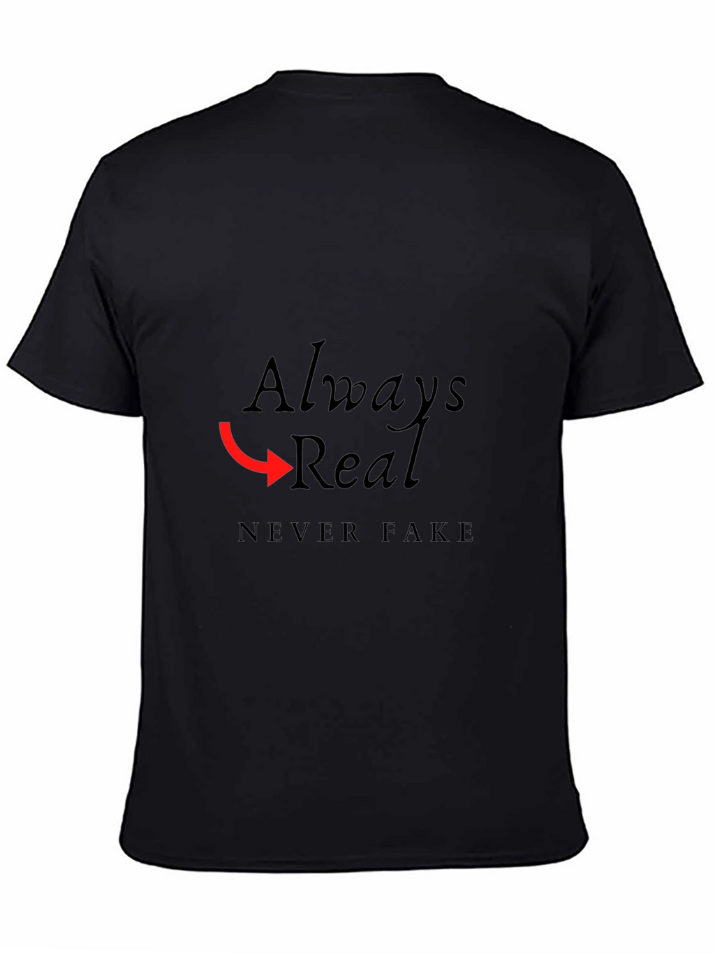 Always Real Graphic Tee - Mens Black T-Shirt