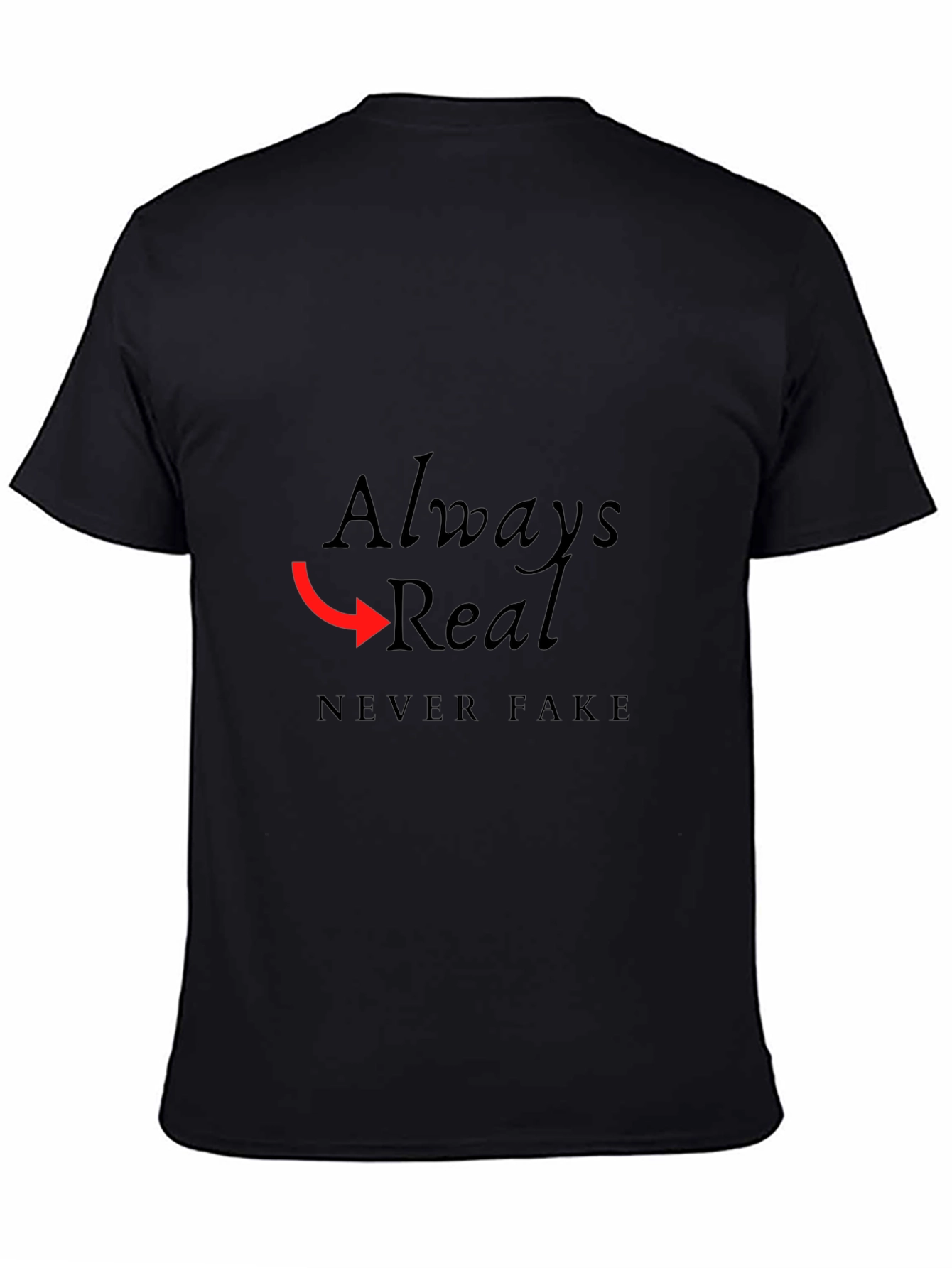Always Real Graphic Tee - Mens Black T-Shirt