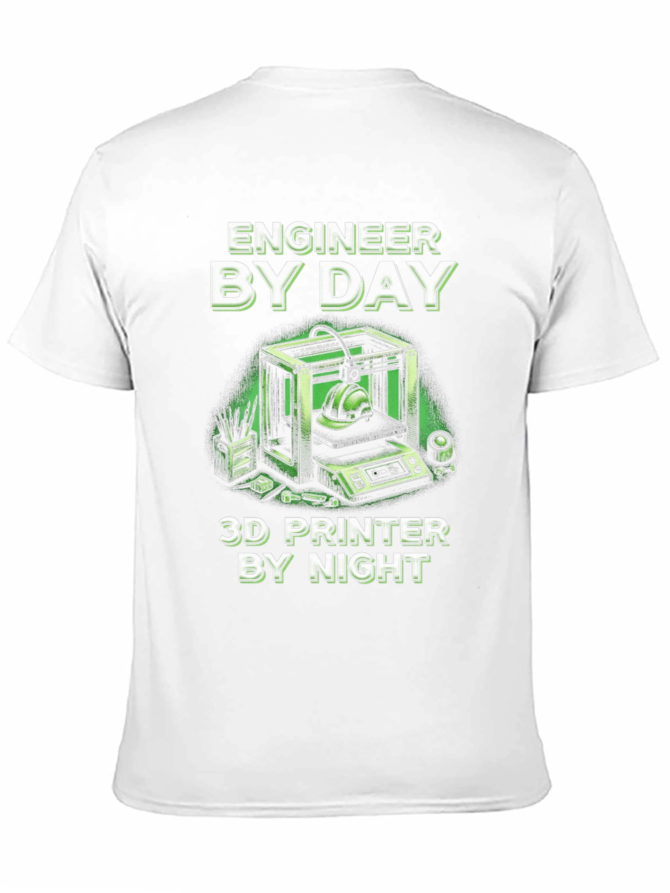 Engineer By Day 3D Printer By Night T-Shirt