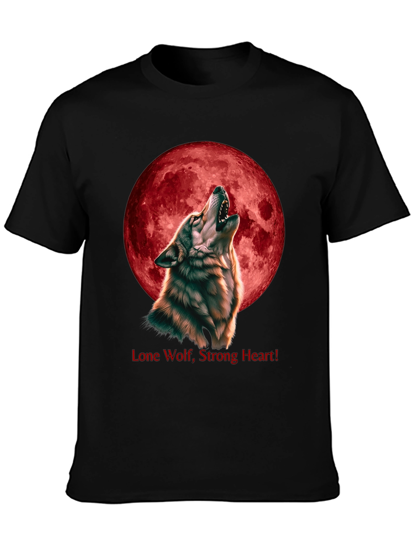 Wolf Howling at Red Moon T-Shirt - Lone Wolf Strong Heart
