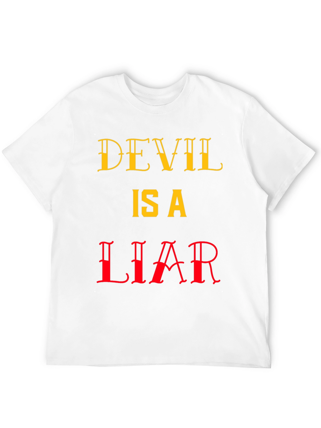 Devil is a Liar Graphic T-Shirt