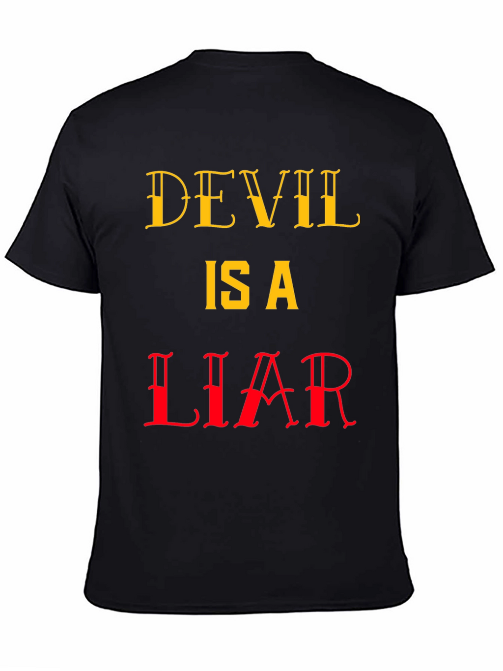 Devil is a Liar Graphic T-Shirt