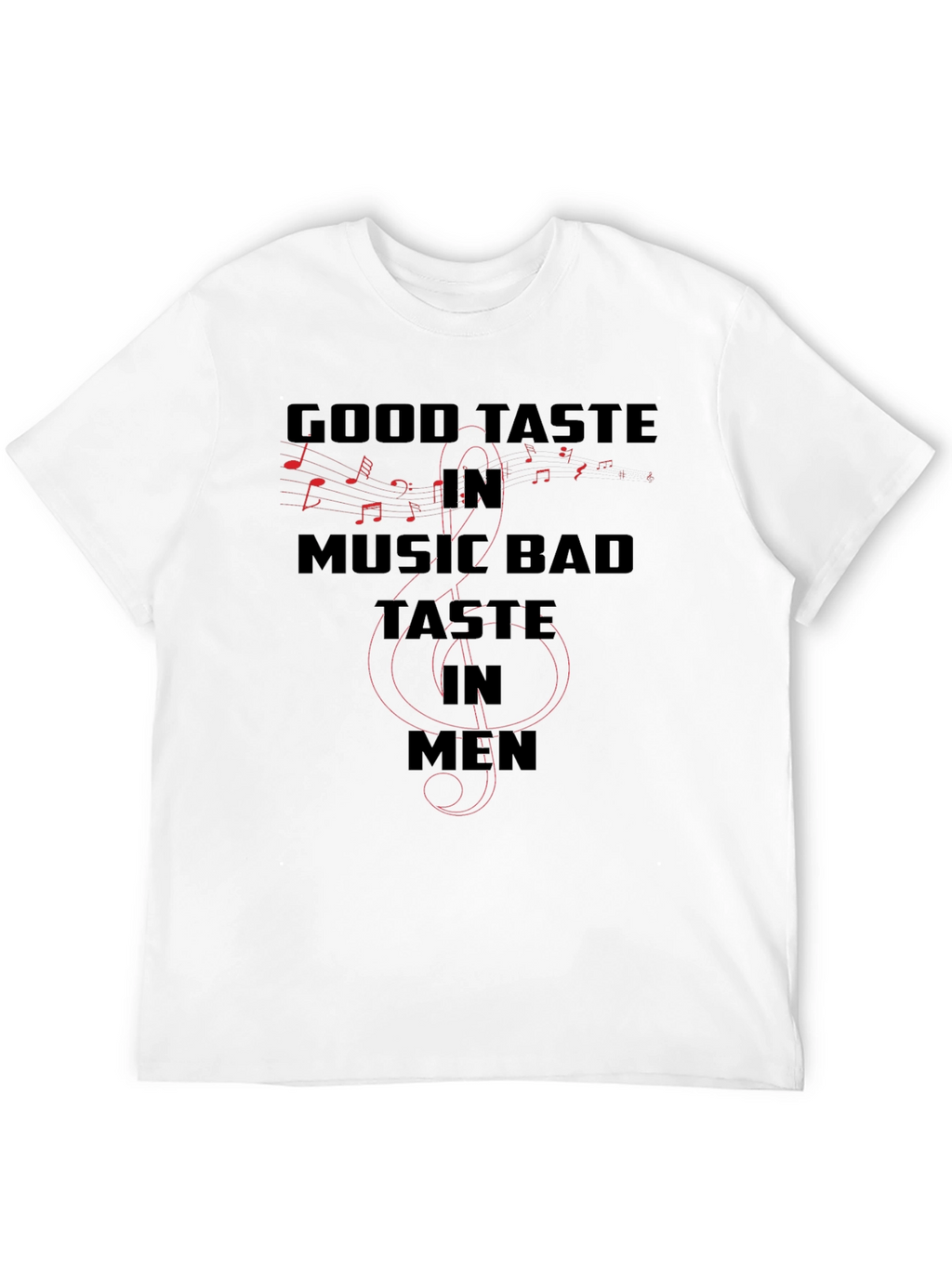 Good Taste in Music Graphic Tee