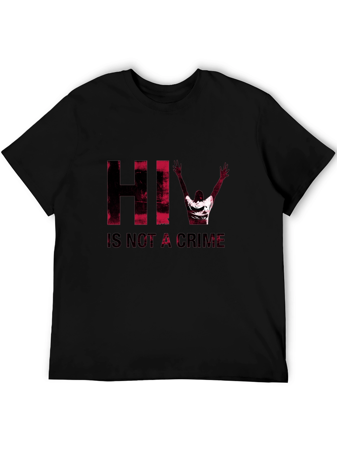 HIV Is Not A Crime T-Shirt