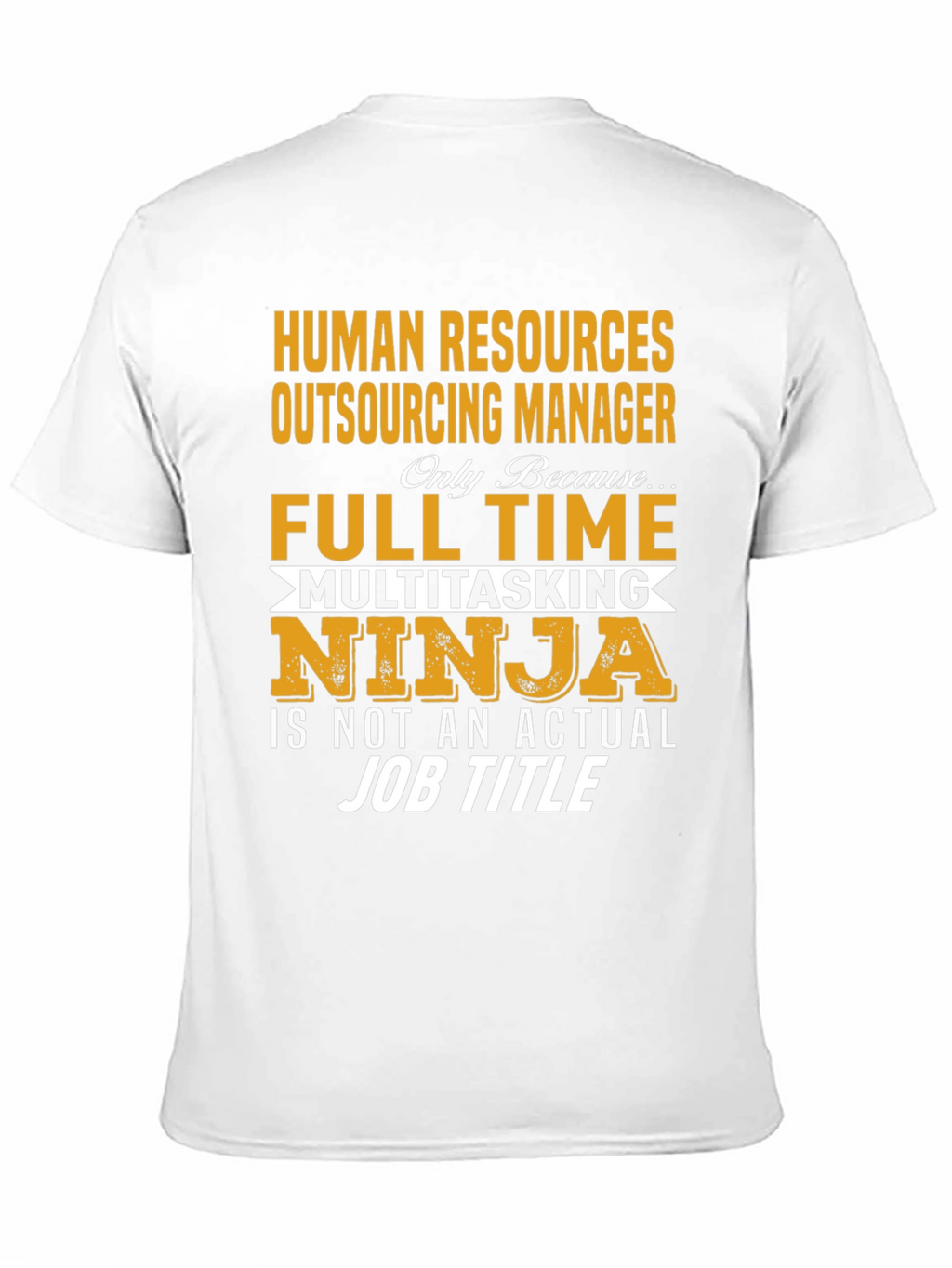 Human Resources Funny T-Shirt