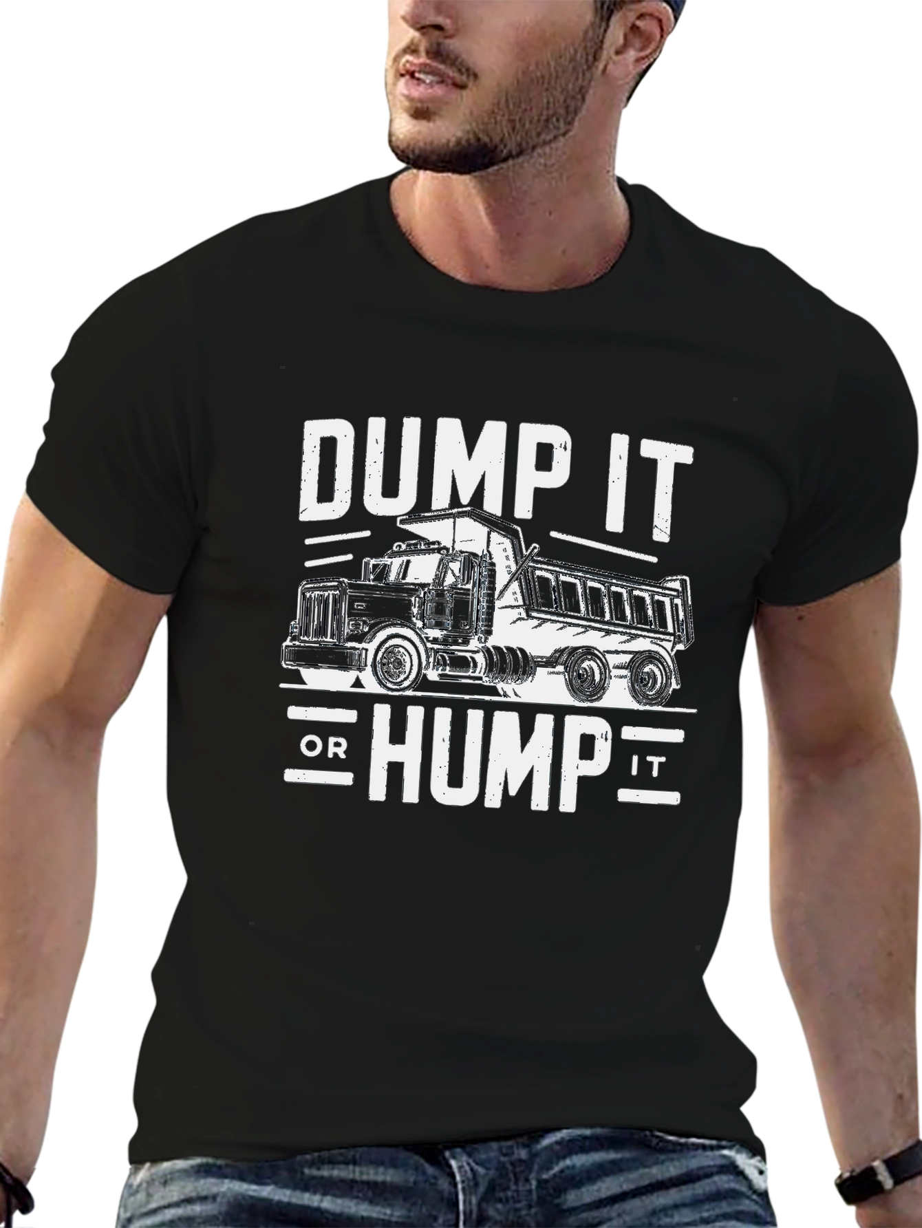 Dump It or Hump It Truck Graphic Tee
