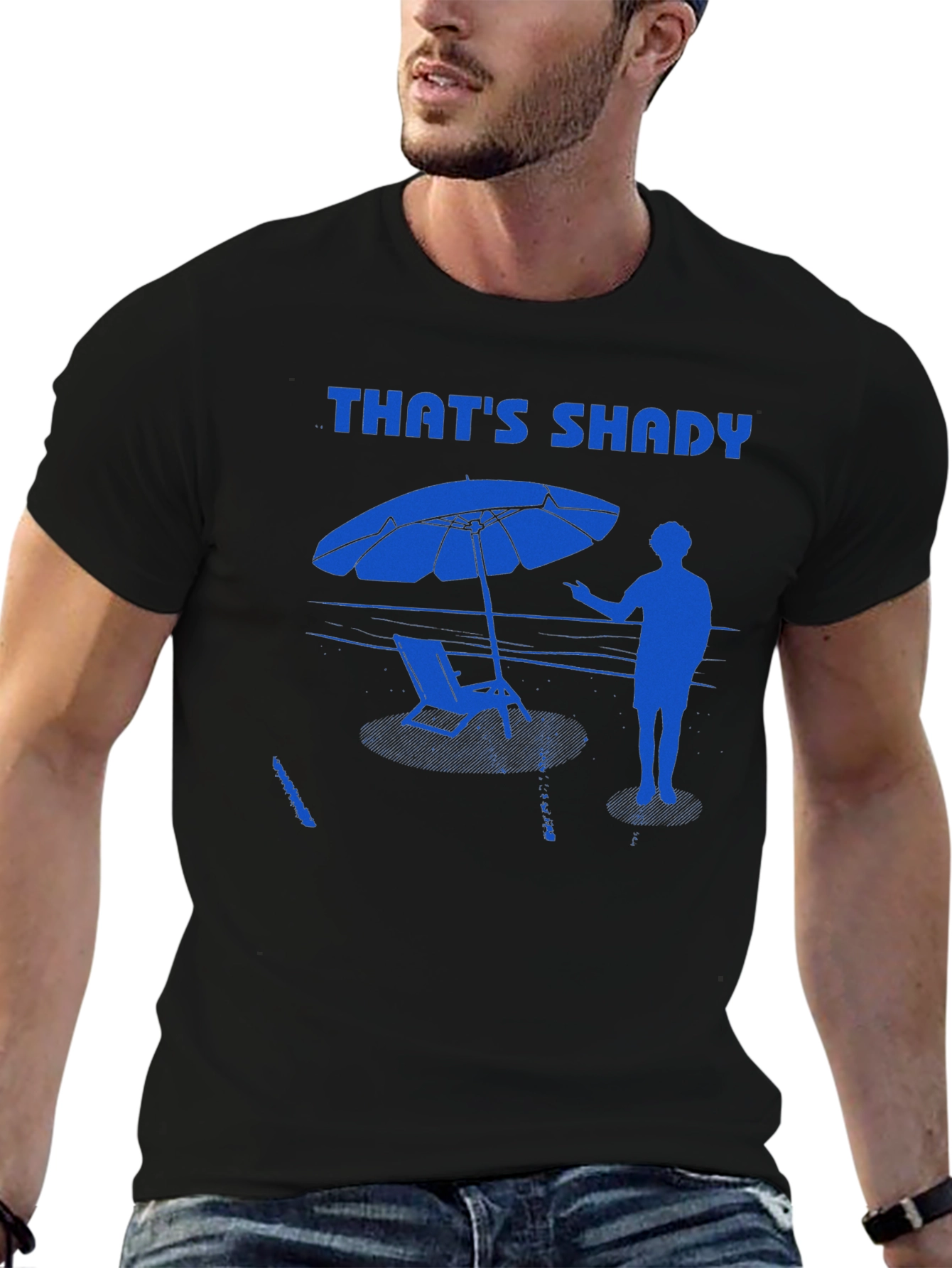 Thats Shady T-Shirt - Beach Vibes Summer Apparel
