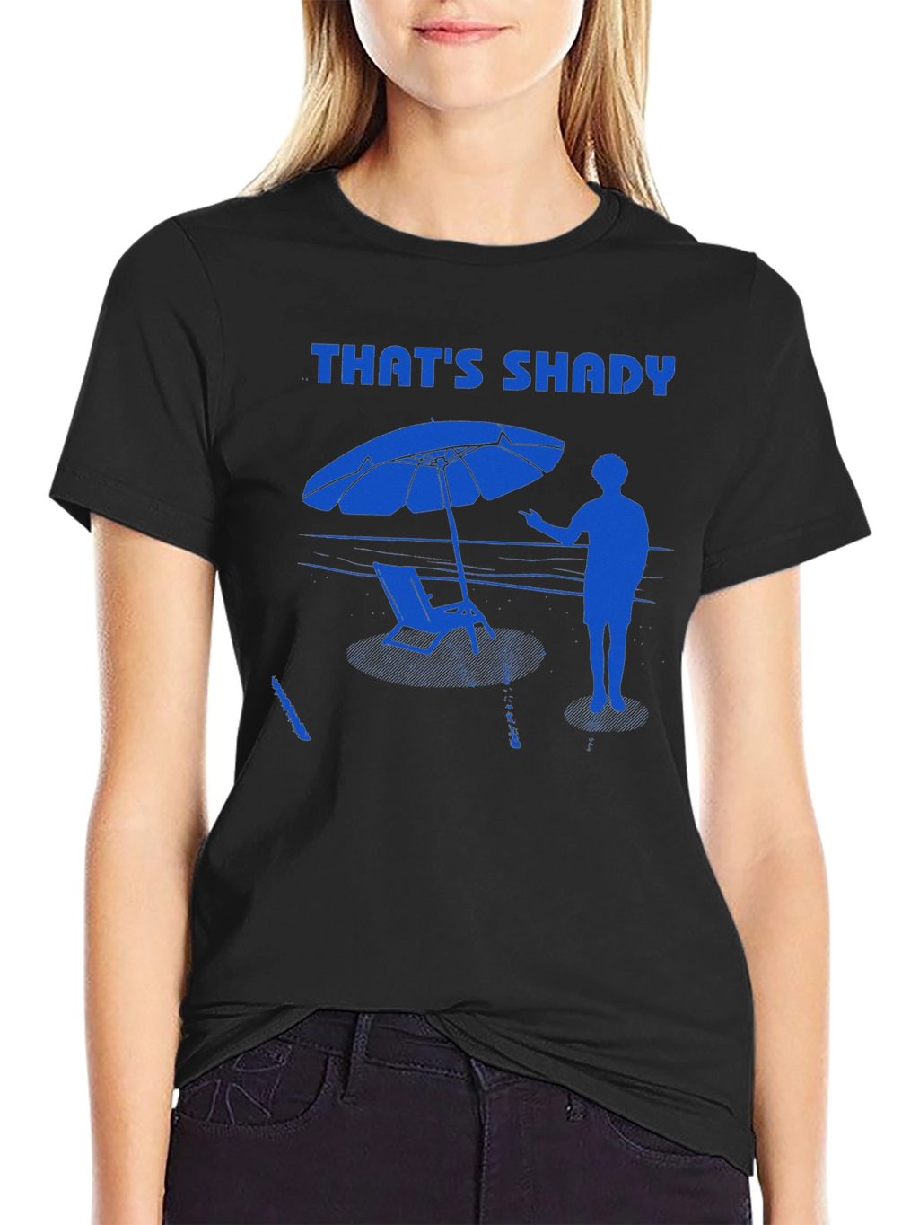Thats Shady T-Shirt - Beach Vibes Summer Apparel