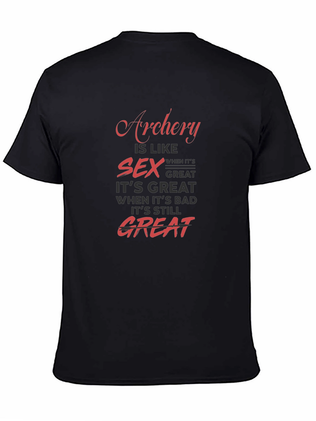 Archery and Sex Humor T-Shirt