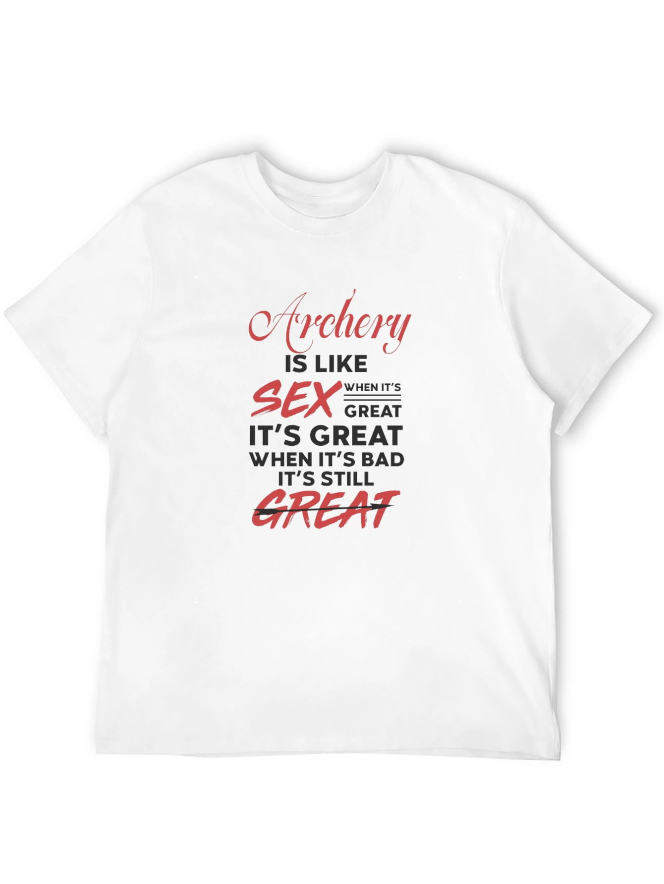Archery and Sex Humor T-Shirt