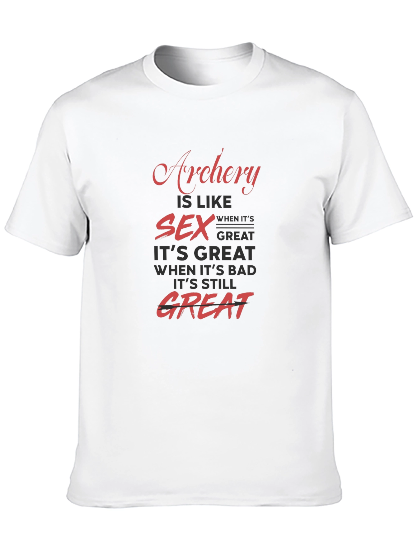 Archery and Sex Humor T-Shirt