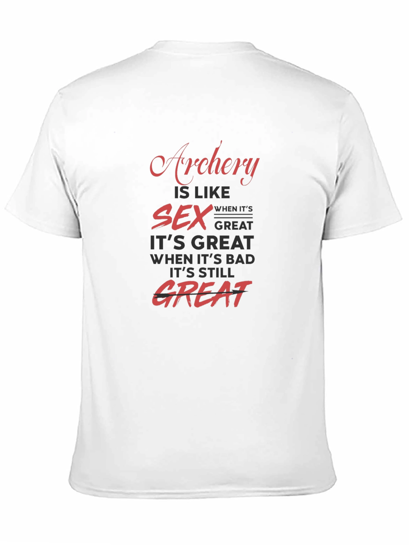 Archery and Sex Humor T-Shirt