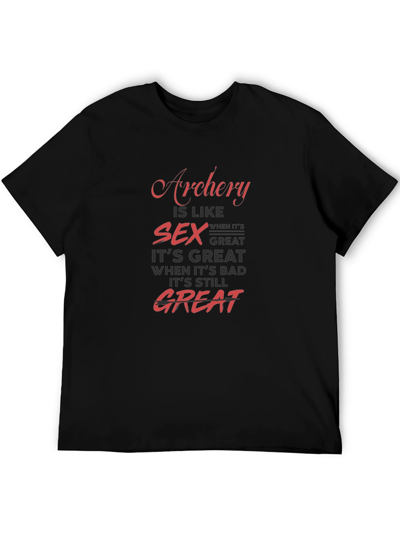 Archery and Sex Humor T-Shirt
