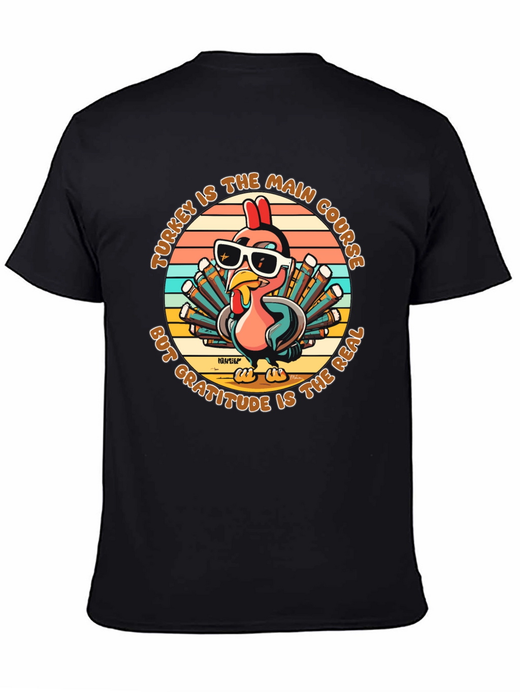 Turkey Main Course Gratitude T-Shirt