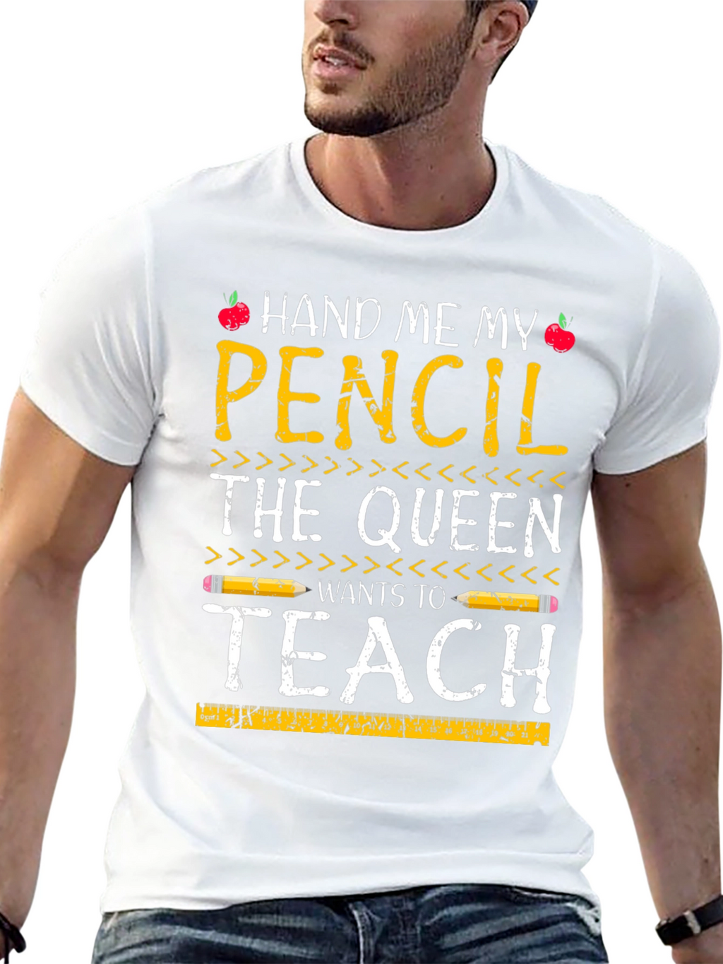 Hand Me My Pencil Teacher Queen T-Shirt