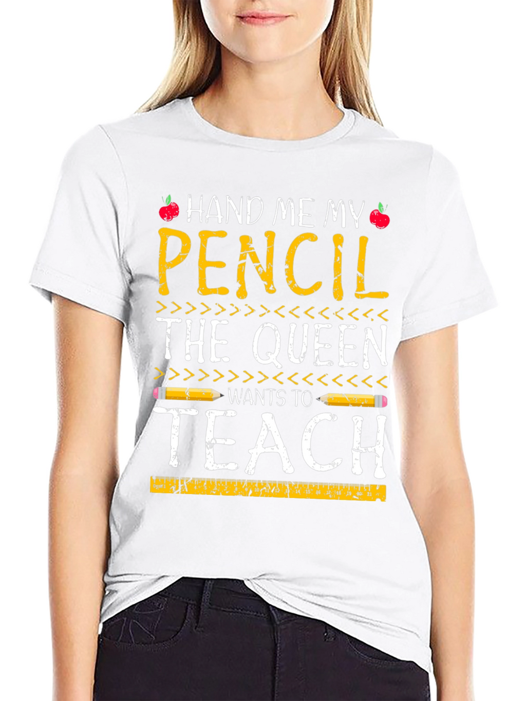 Hand Me My Pencil Teacher Queen T-Shirt