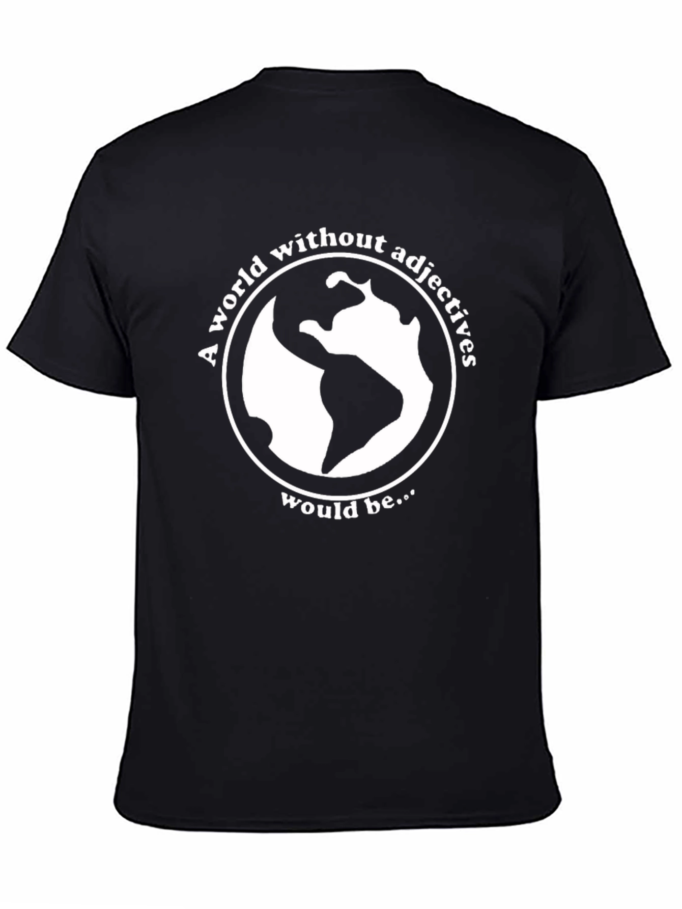 Adjective-Free World T-Shirt - Black Graphic Tee