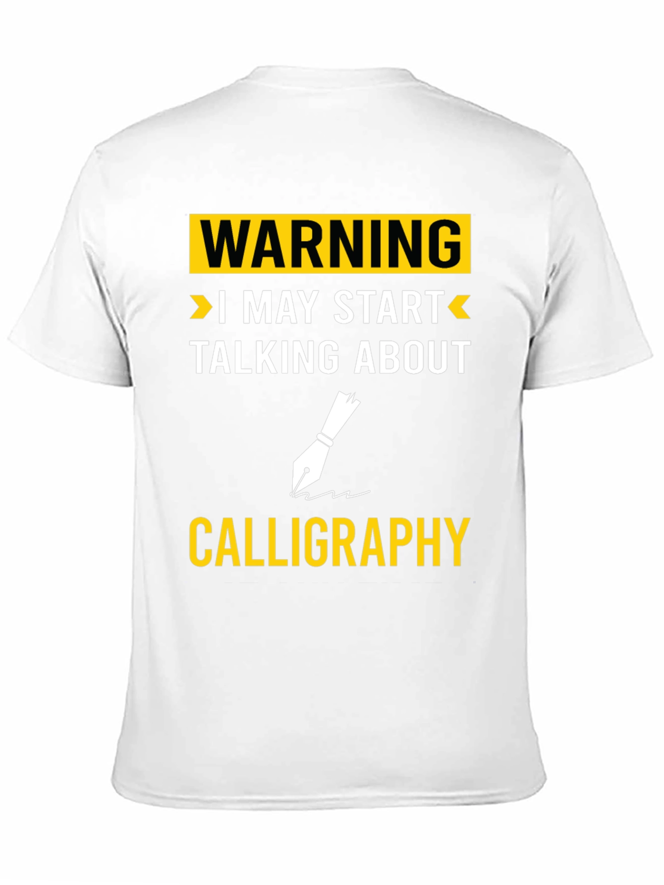 Warning Calligraphy T-Shirt