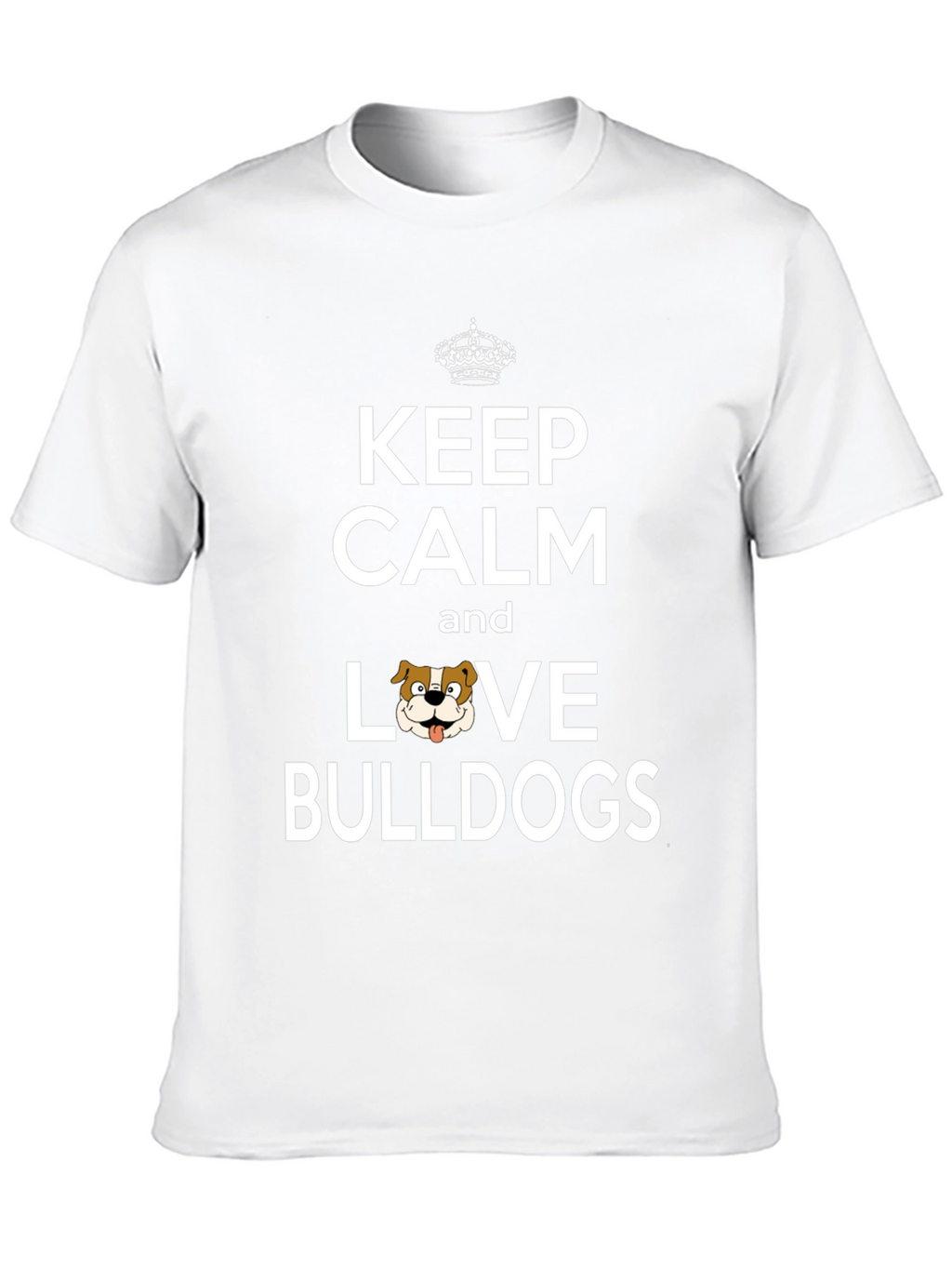 Keep Calm Love Bulldogs Graphic Tee