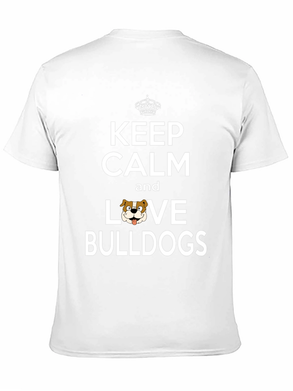 Keep Calm Love Bulldogs Graphic Tee
