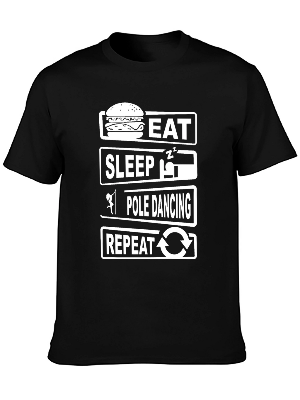 Eat Sleep Pole Dance Repeat Funny T-Shirt