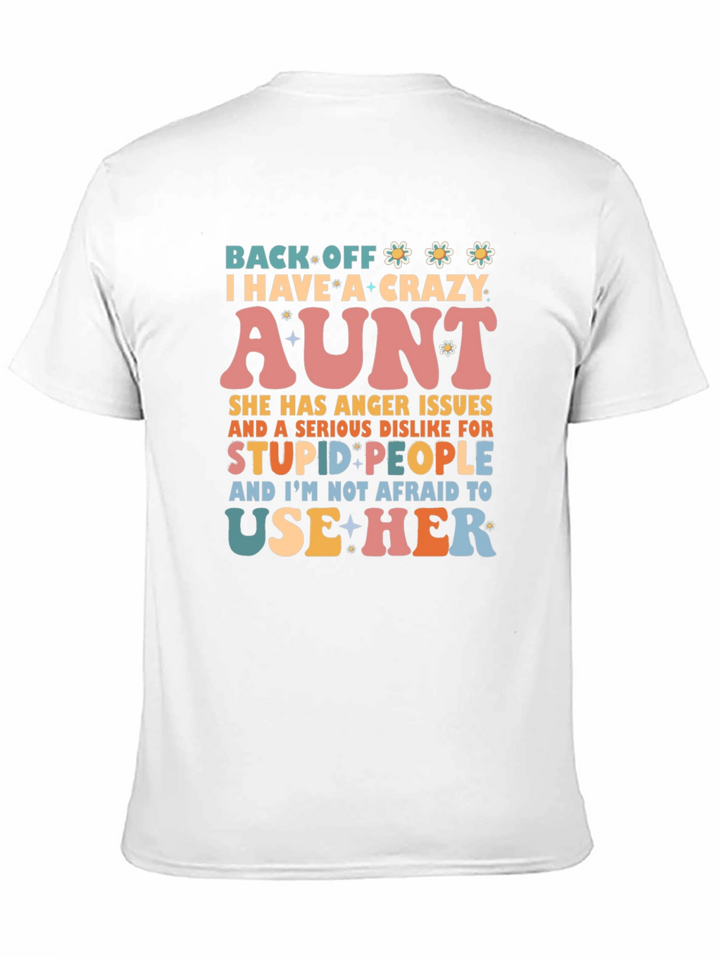 Crazy Aunt T-Shirt - Novelty Graphic Tee