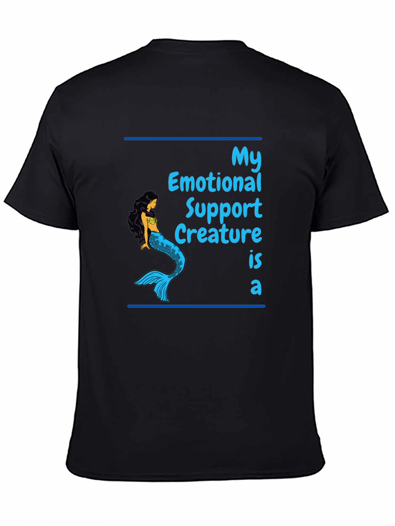Emotional Support Mermaid Graphic T-Shirt