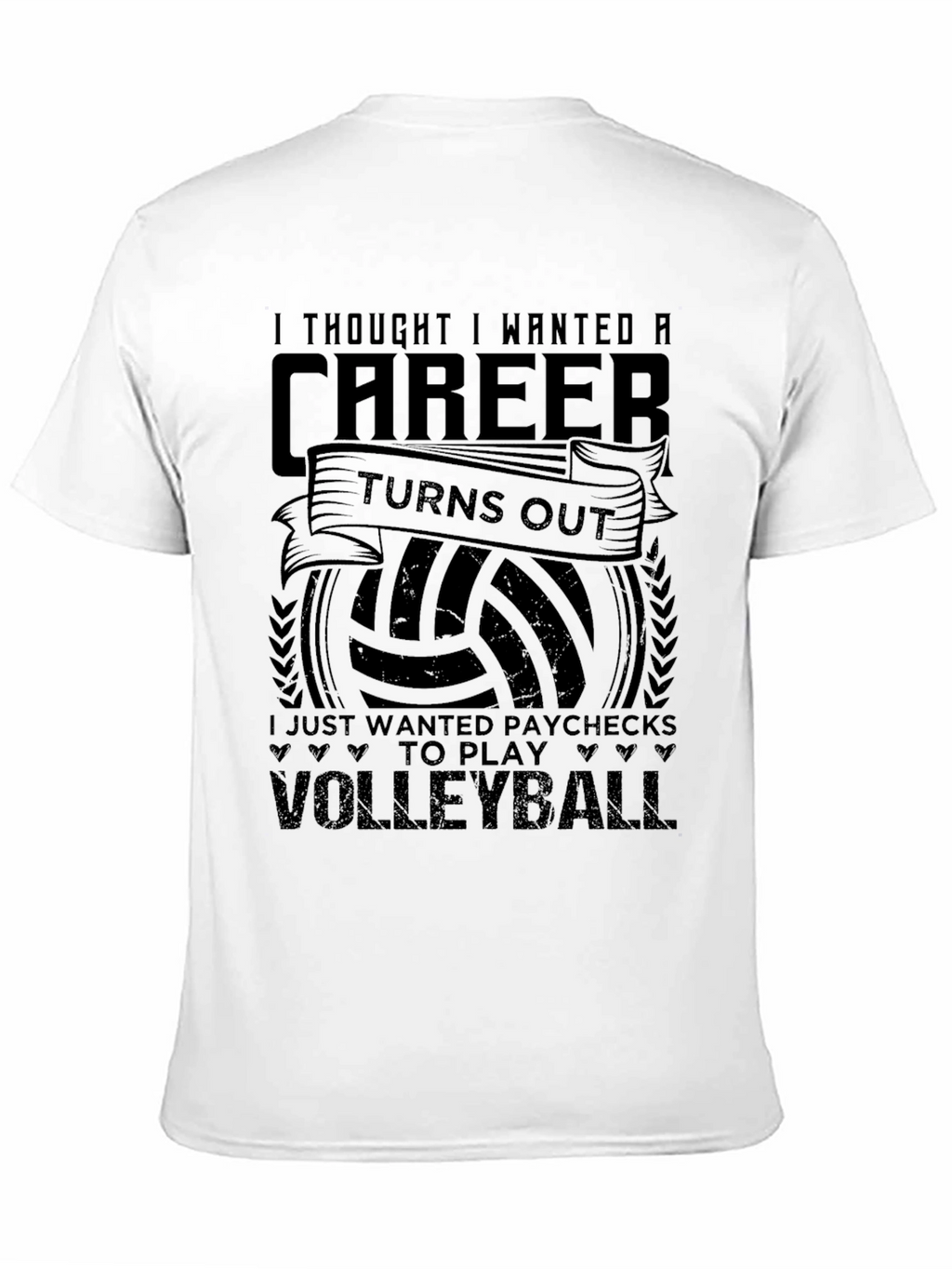 Volleyball Career T-Shirt