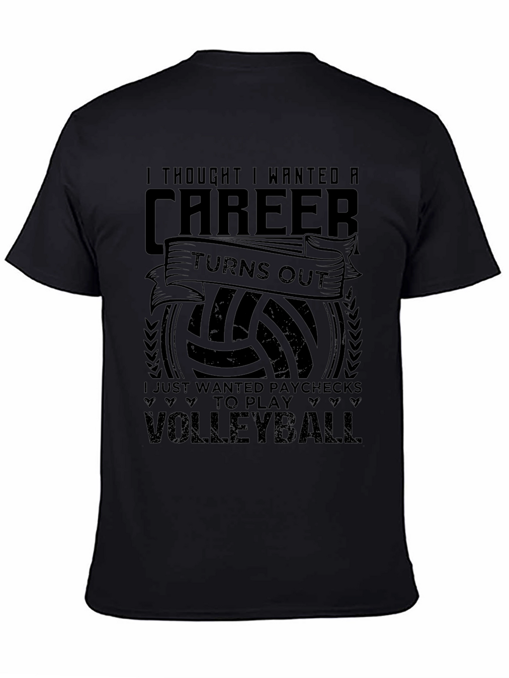 Volleyball Career T-Shirt