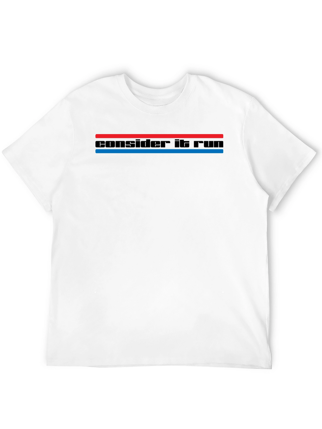 Consider It Run T-Shirt - Classic Retro Style Tee