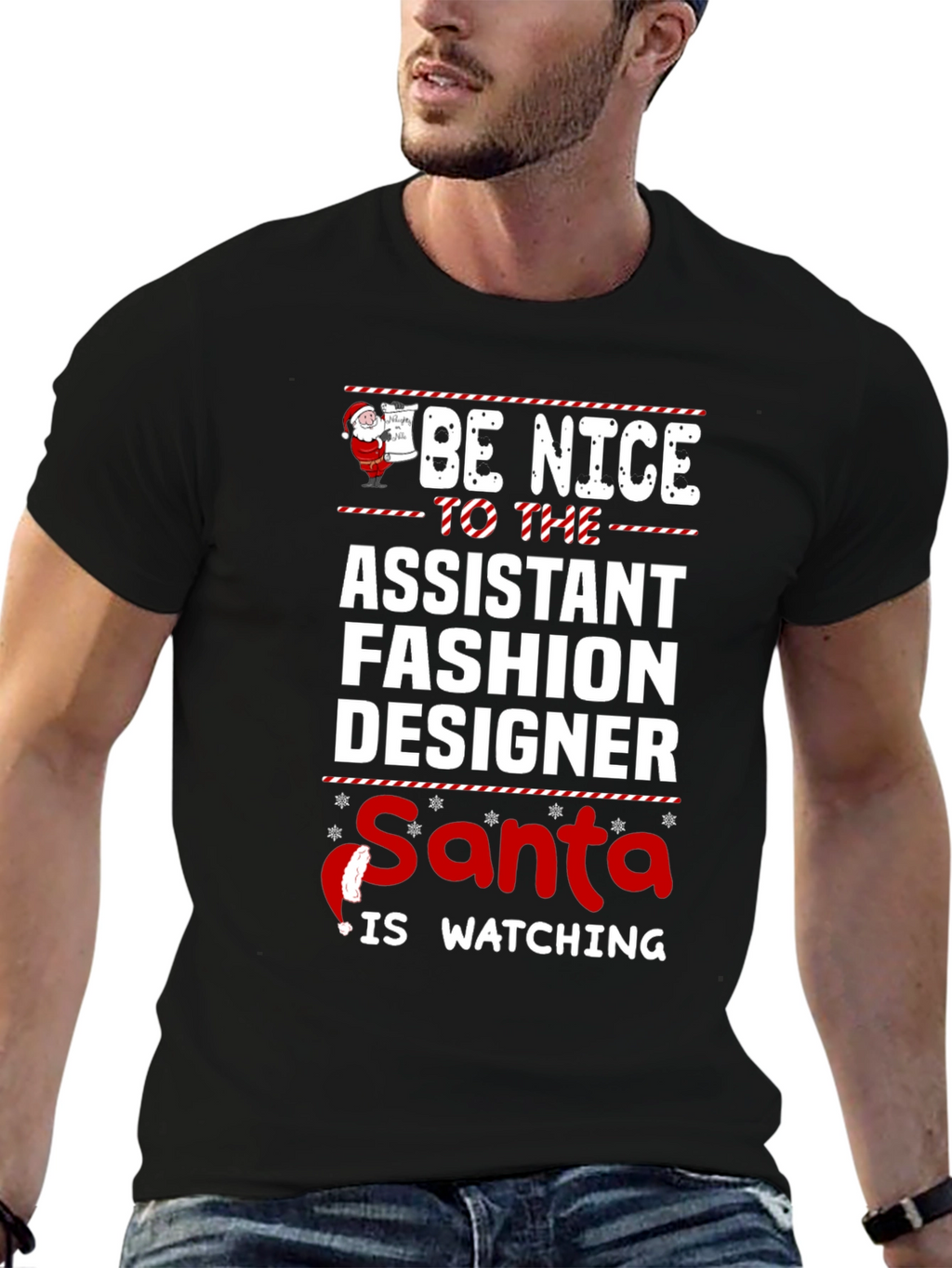 Be Nice To The Assistant Fashion Designer Santa T-Shirt
