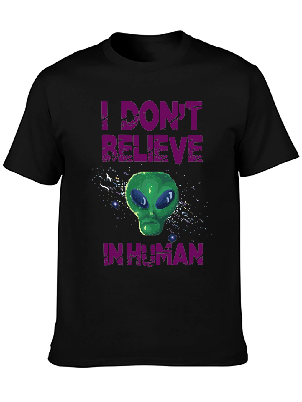 I Dont Believe in Human Graphic T-Shirt