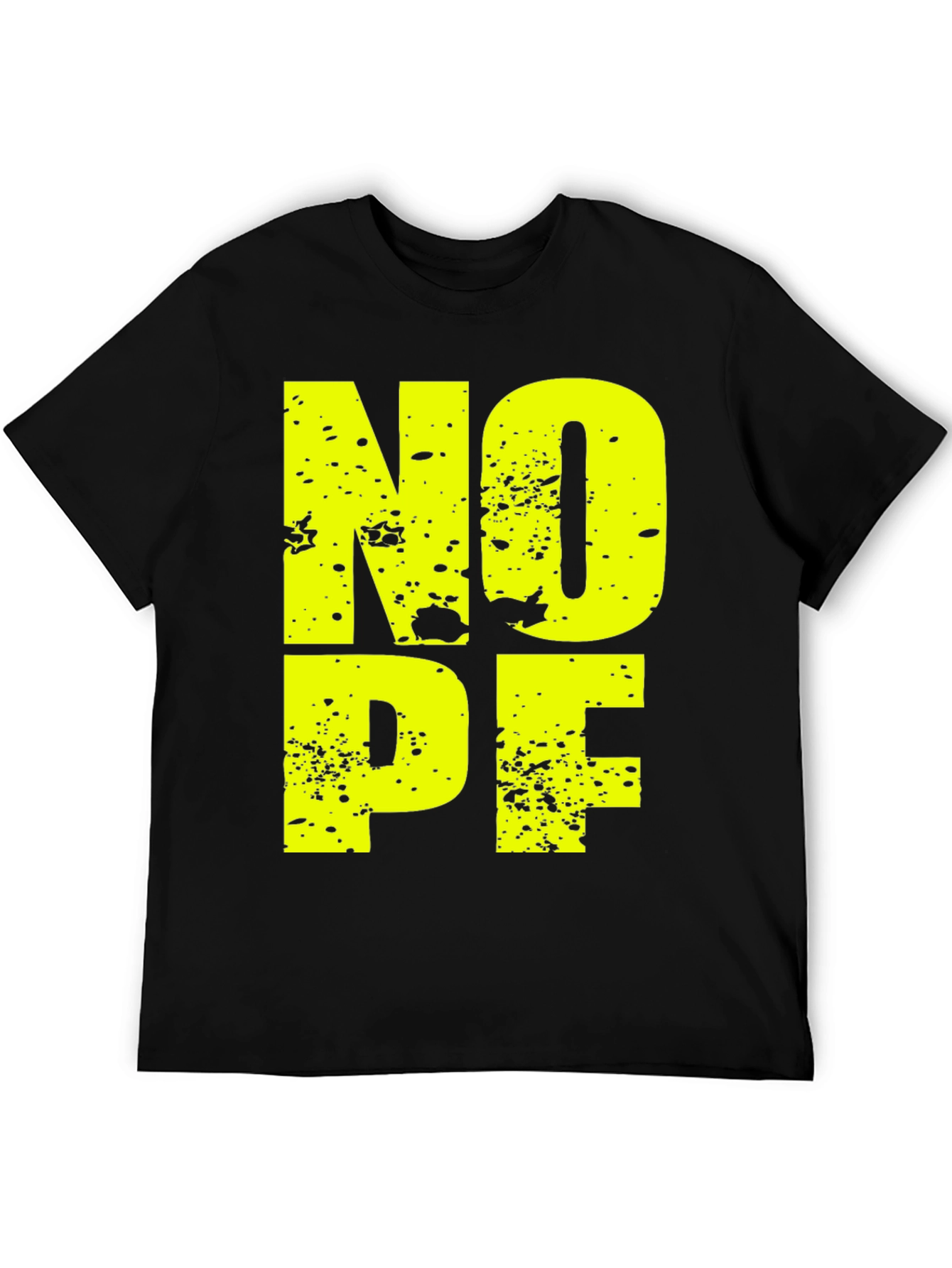 Nope T-Shirt - Funny Graphic Tee