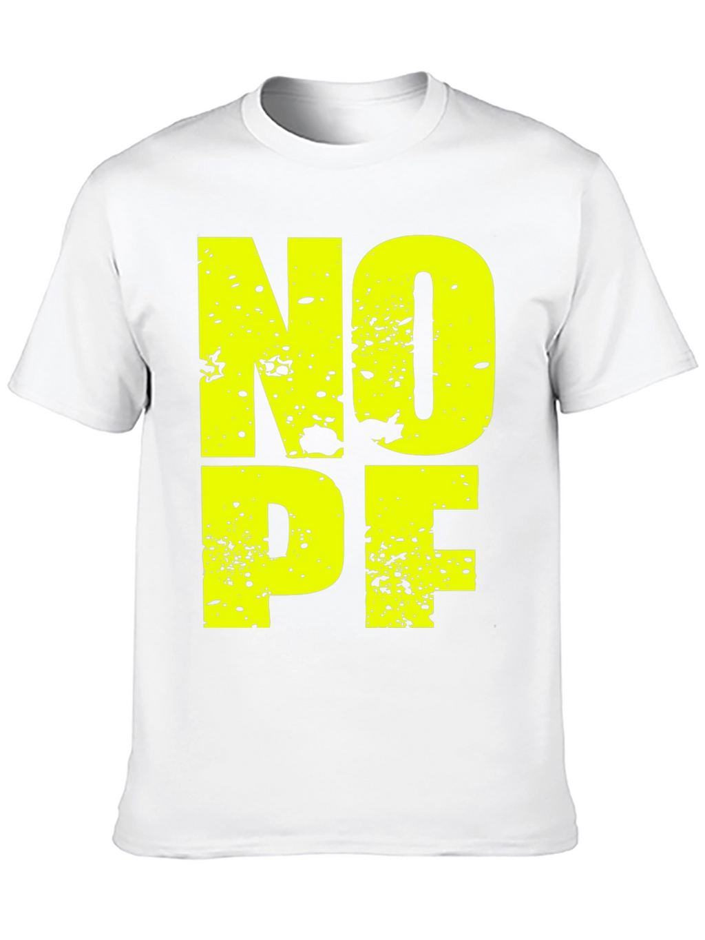 Nope T-Shirt - Funny Graphic Tee