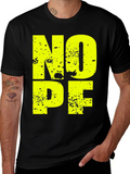 Nope T-Shirt - Funny Graphic Tee