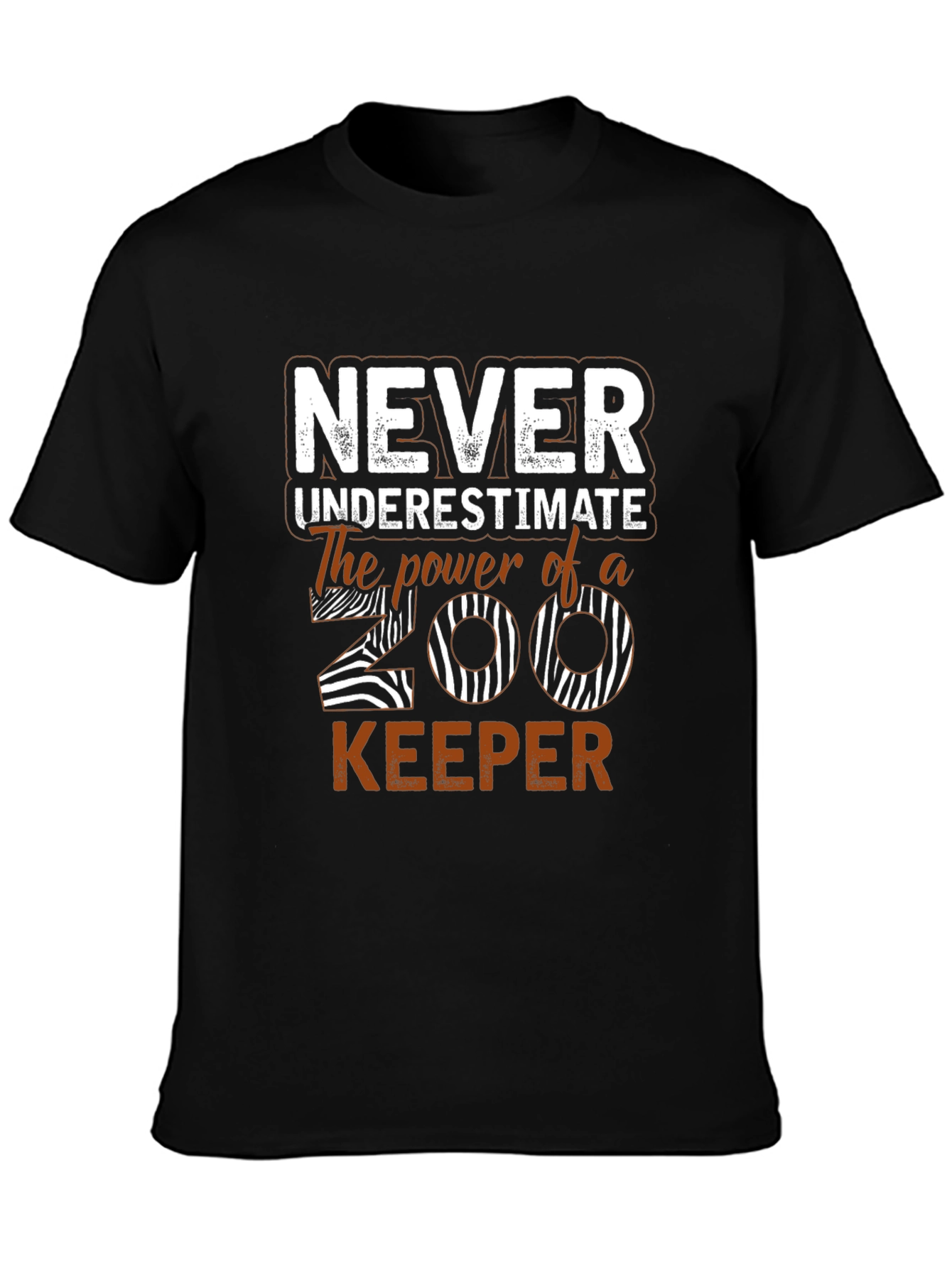 Never Underestimate Zoo Keeper Graphic T-Shirt